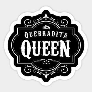 Quebradita queen - vintage white design Sticker